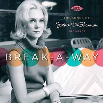 V.A. - Break-A-Way :The Songs Of Jackie DeShannon '61-67 - Klik op de afbeelding om het venster te sluiten